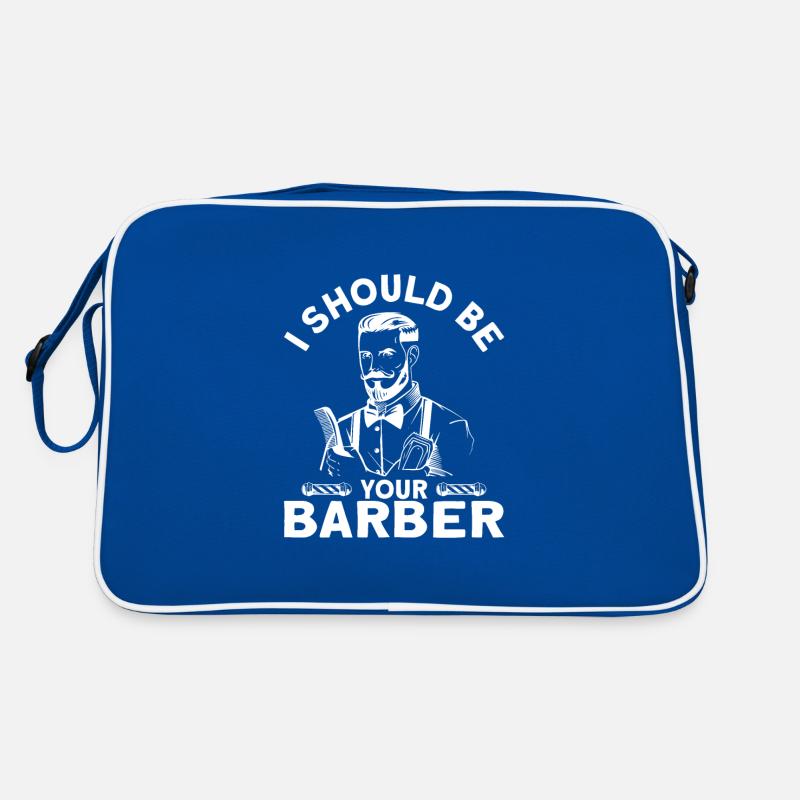 Je devrais être votre barbier Barbier Bart Sac Retro