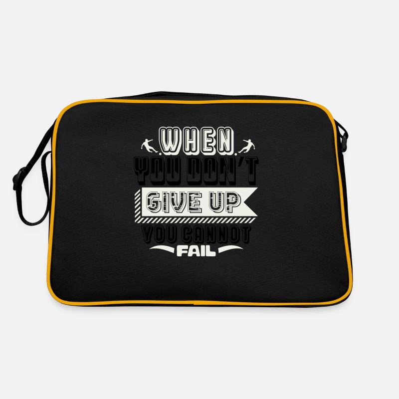 QUAND VOUS N’ABANDONNEZ PAS, VOUS NE POUVEZ PAS ÉCHOUER Sac Retro