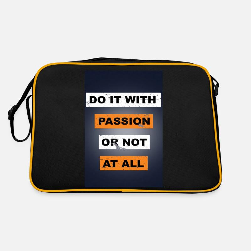 Faites-le avec passion ou ne dites pas du tout de lettrage Sac Retro