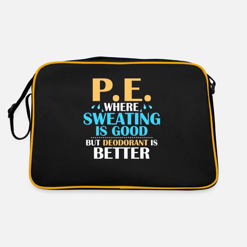 P.E. Where Sweating Is Good But Deodorant Is Bette Retro Tasche