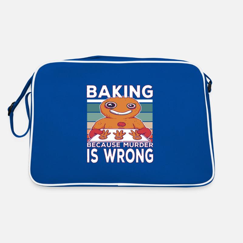 Baking Becausen Murder Is Wrong Baking Saying Sac Retro