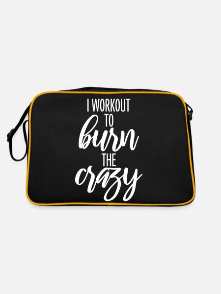 I Workout To Burn The Crazy Bodybuilding Fitness - Retro Bag - black/gold - Back