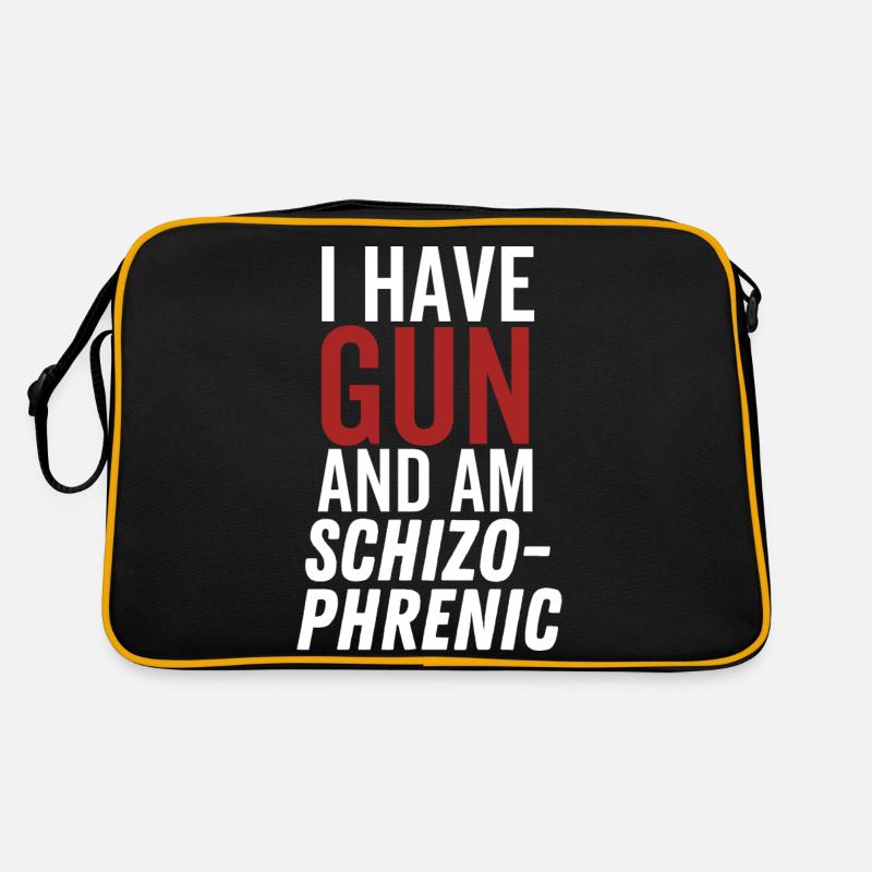 J’ai une arme à feu et je suis schizophrène Sac Retro
