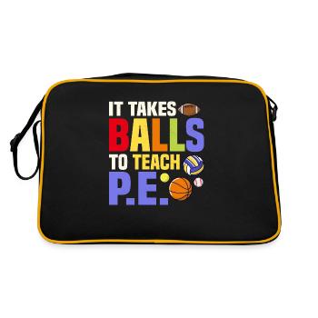 It Takes Balls To Teach P.E. Physical Education Sc - Retro Bag - black/gold - Back