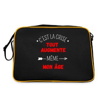 C'est la crise tout augmente, même mon âge - Sac Retro - noir/or - Dos