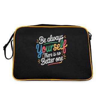 Sei immer Du selbst es gibt keinen besseren - Retro Tasche - Schwarz/Gold - Hinten