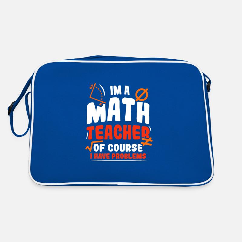 Im a math teacher of course i have problems Retro Tasche