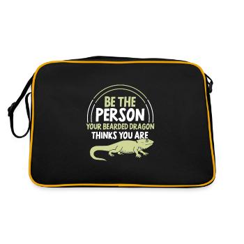 Be the person your Bearded Dragon thinks you are - Retro Tasche - Schwarz/Gold - Hinten