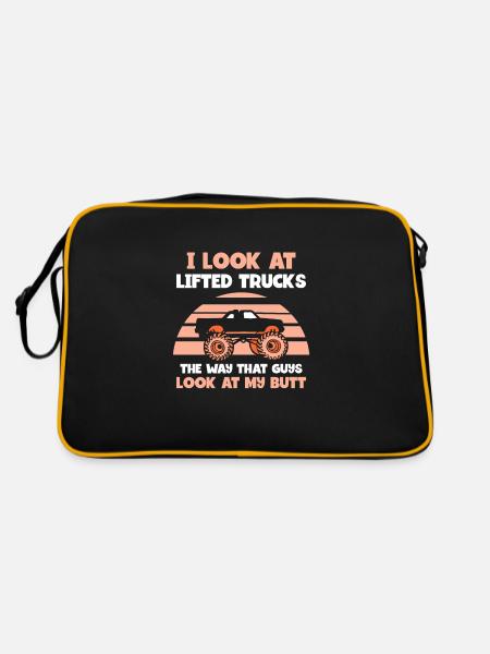 I look at lifted trucks the way that guys - Retro Tasche - Schwarz/Gold - Hinten