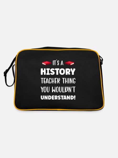 It´s a History Teacher Thing - Retro Tasche - Schwarz/Gold - Hinten