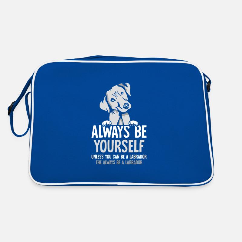 be a Labrador the always be a Labrador Retro Tasche