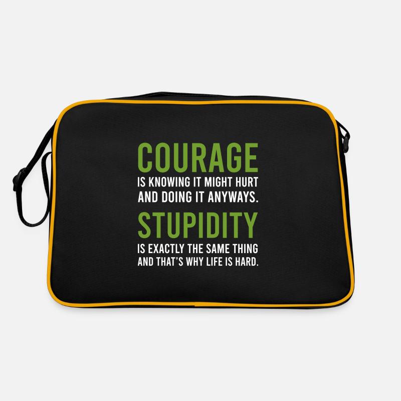 Courage Dummheits Courage and Stupid Geschenk Retro Tasche