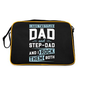 I Have 2 Titles, Dad & Step-Dad & I Rock Them Both - Retro Tasche - Schwarz/Gold - Hinten