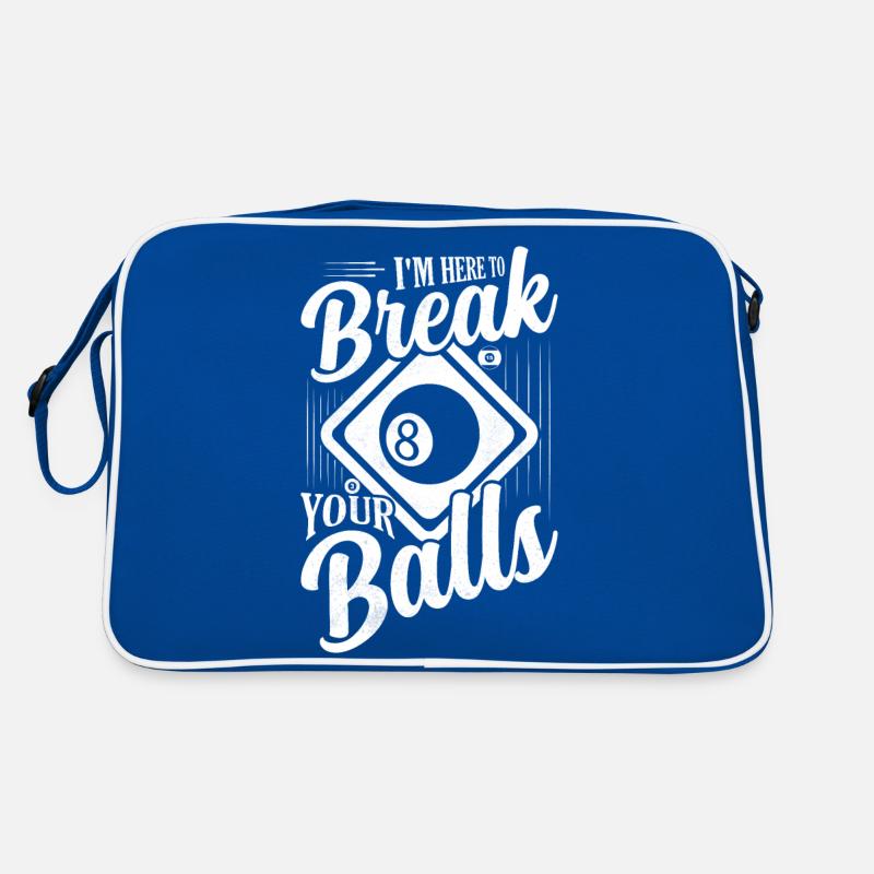 I'm Here To Break Your Balls Billiard Player Billa Retro Tasche