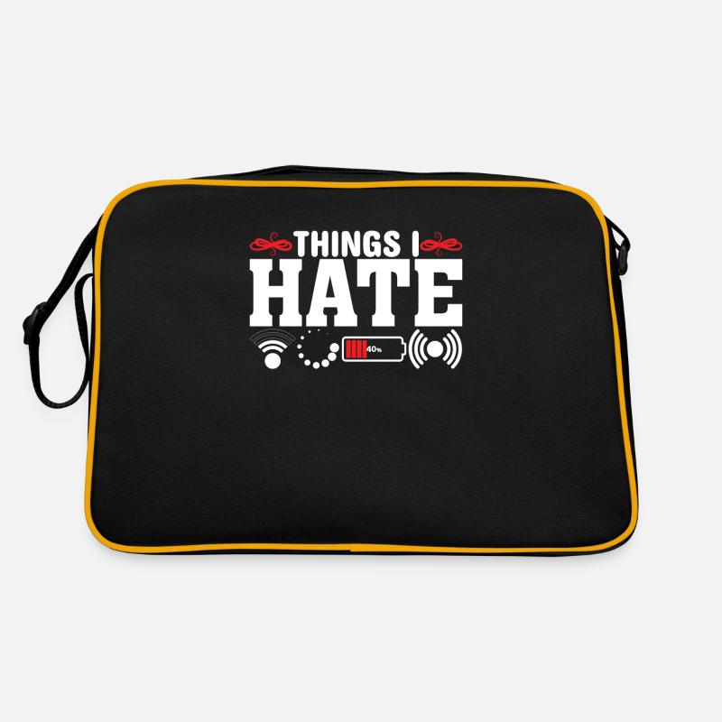 Dinge Die Ich Hasse - Lustiger Spruch Witz Nerd Retro Tasche