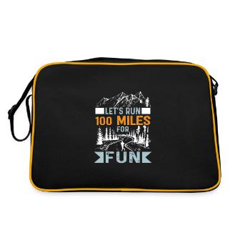 Let's Run 100 Miles Ultrarunning Funny Ultra - Retro Tasche - Schwarz/Gold - Hinten
