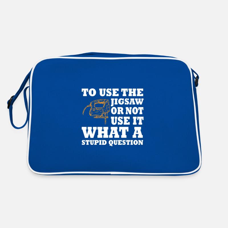 Stichsäge Spruch Geschenk Retro Tasche