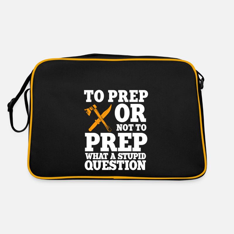 Drôle de dicton Prepper Sac Retro