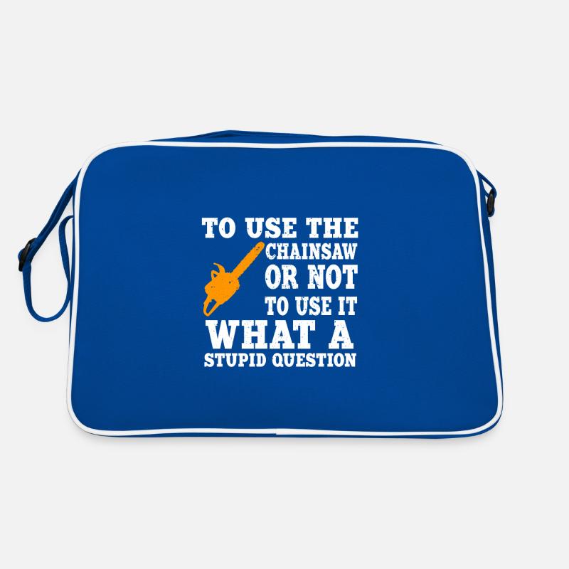 Drôle de dicton à la tronçonneuse Sac Retro