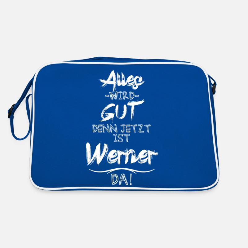 Alles wird gut denn jetzt ist Werner da Retro Tasche