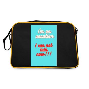 I'M ON VACATION. I CAN NOT TALK NOW - Sac Retro - noir/or - Dos
