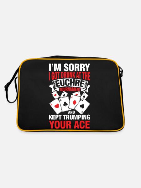 Euchre Tournament And Kept Trumping Your Ace - Retro Tasche - Schwarz/Gold - Hinten