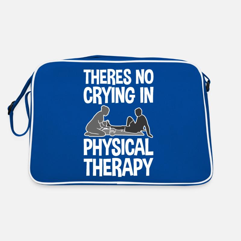 There's No Crying In Physical Therapy 2 Retro Tasche