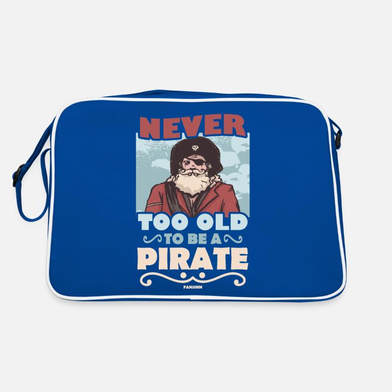 Never Too Old To Be A Pirate Retro Tasche