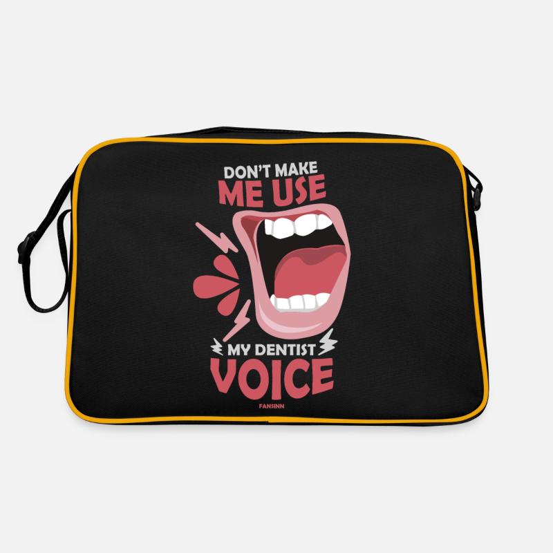 Ne me faites pas utiliser la voix de mon dentiste Sac Retro