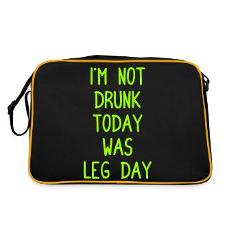 I ́m Not Drunk Today Was Leg Day - Body Building - Retro Bag - black/gold - Back