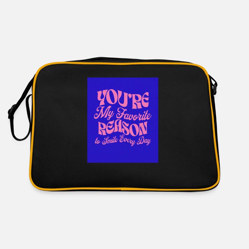 Tu es ma raison préférée Sac Retro
