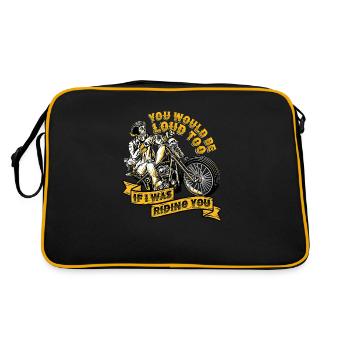 You Would Be Loud Too If I Was Riding You - Retro Tasche - Schwarz/Gold - Hinten