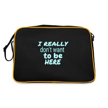 I don't want to be here. Back to school humor - Retro Bag - black/gold - Back