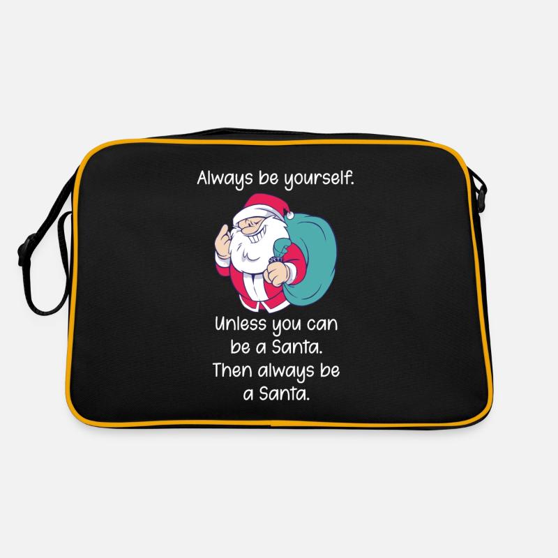 Sei immer du selbst, außer Santa Spruch Retro Tasche