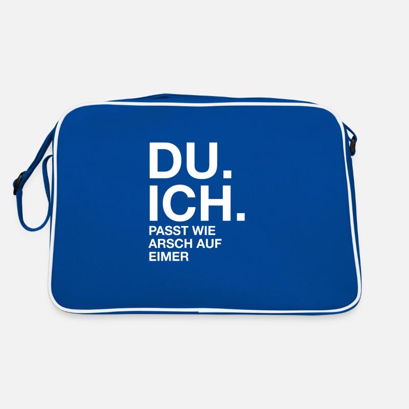 Du. Ich. Passt wie arsch auf Eimer Retro Tasche