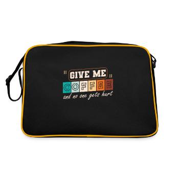 Give Me Coffee And No One Gets Hurt, Vintage, - Retro Bag - black/gold - Back