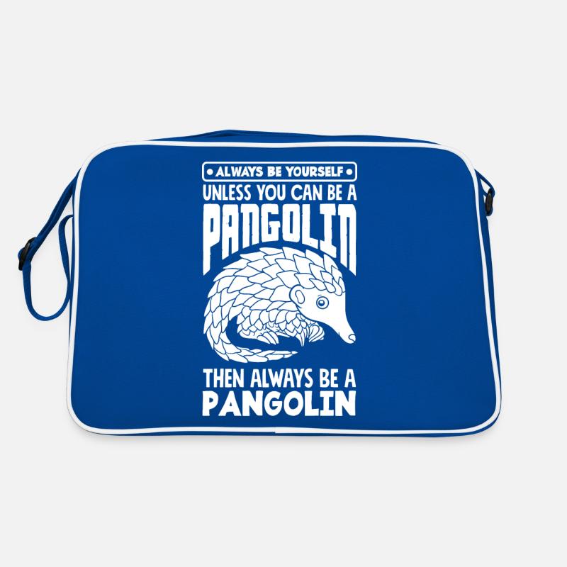 Pangolin Always Be A Pangolin Funny Retro Tasche