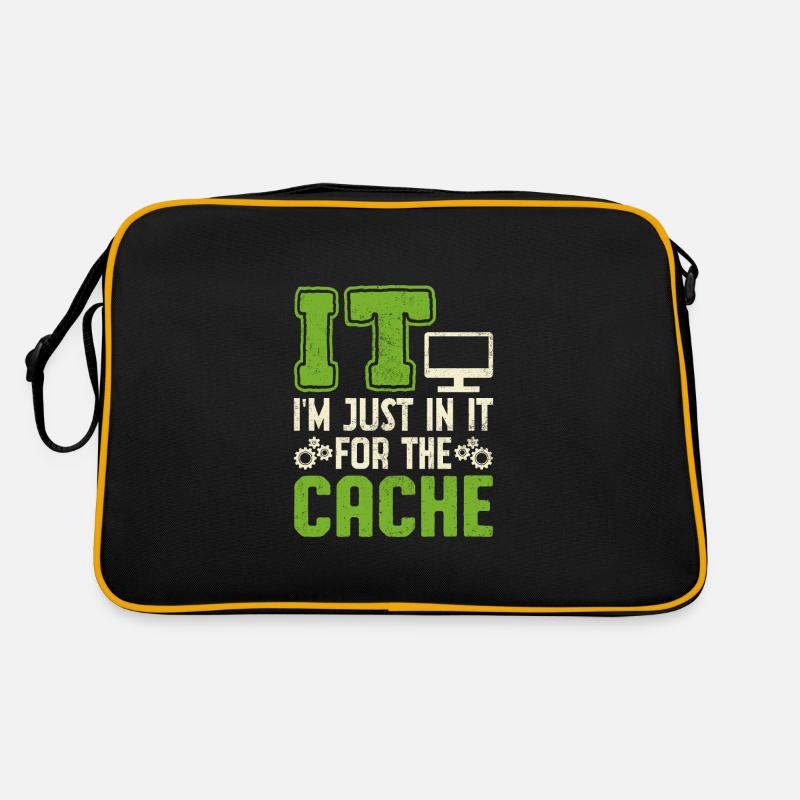 IT I'm Just In It For The Cache Retro Tasche