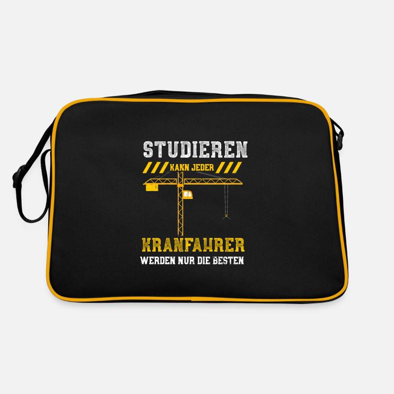 Studieren Kann Jeder Kranfahrer... - Retro Tasche - Schwarz/Gold