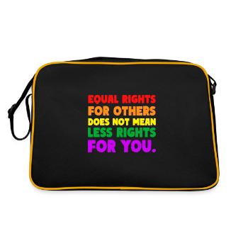 EQUAL RIGHTS FOR OTHERS DOES NOT MEAN LESS RIGHTS - Retro Bag - black/gold - Back