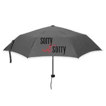 Sorry Not sorry  - Regenschirm (klein) - Grau - Vorne