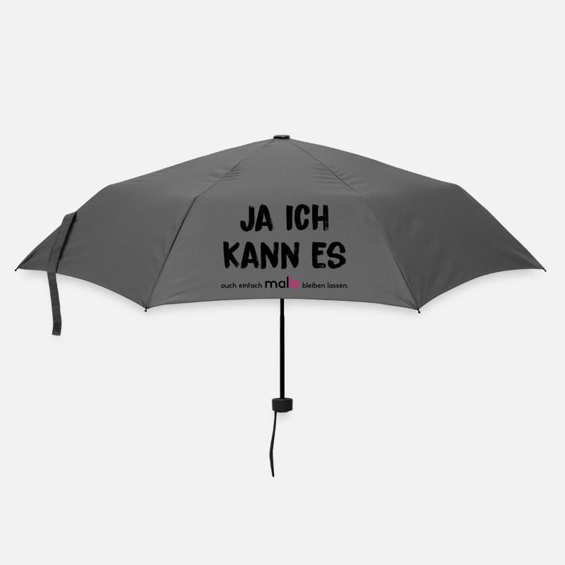 JA ICH KANN ES auch einfach MAL(LE) bleiben lassen - Regenschirm (klein) - Grau