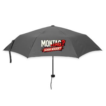 Montag? Schon wieder? - Regenschirm (klein) - Grau - Vorne