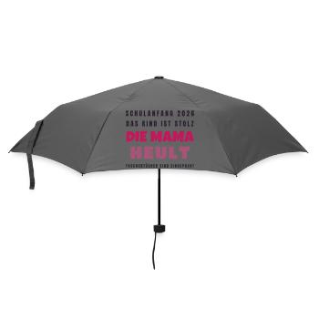 Schulanfang 2026 Kind stolz Mama heult - Lustig - Regenschirm (klein) - Grau - Vorne