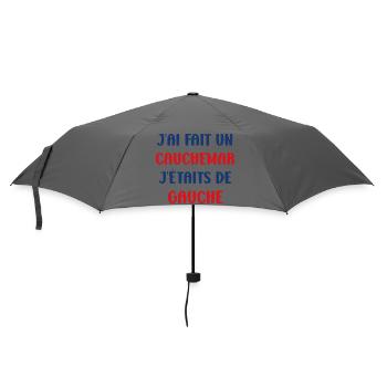 J'ai fais un Cauchemar j'étais de Gauche - Parapluie standard - bruyère - Devant