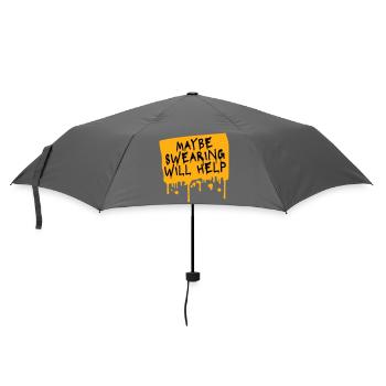 Maybe Swearing Will Help Sarkastisch Spruch Grafik - Regenschirm (klein) - Grau - Vorne
