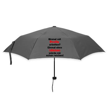 EINMAL MIT PROFIS ARBEITEN OHNE IDIOTEN SPRUCH JOB - Regenschirm (klein) - Grau - Vorne