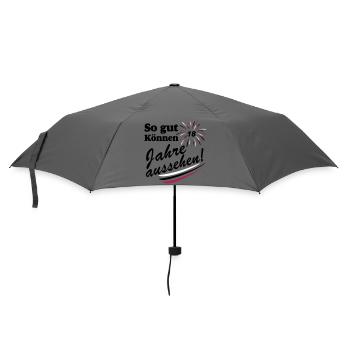 18. Geburtstag ,Volljährig , So Gut (25) - Regenschirm (klein) - Grau - Vorne