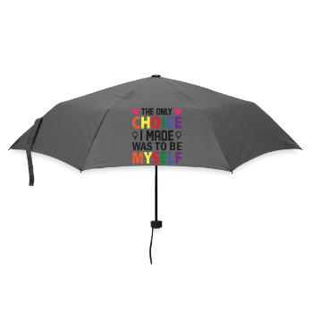 LGBT Pride Month - The Only Choice I made, was to - Umbrella (small) - grey - Front