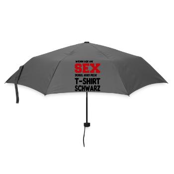 An Sex denken Erotik Sprüche Fun Lustig - Regenschirm (klein) - Grau - Vorne